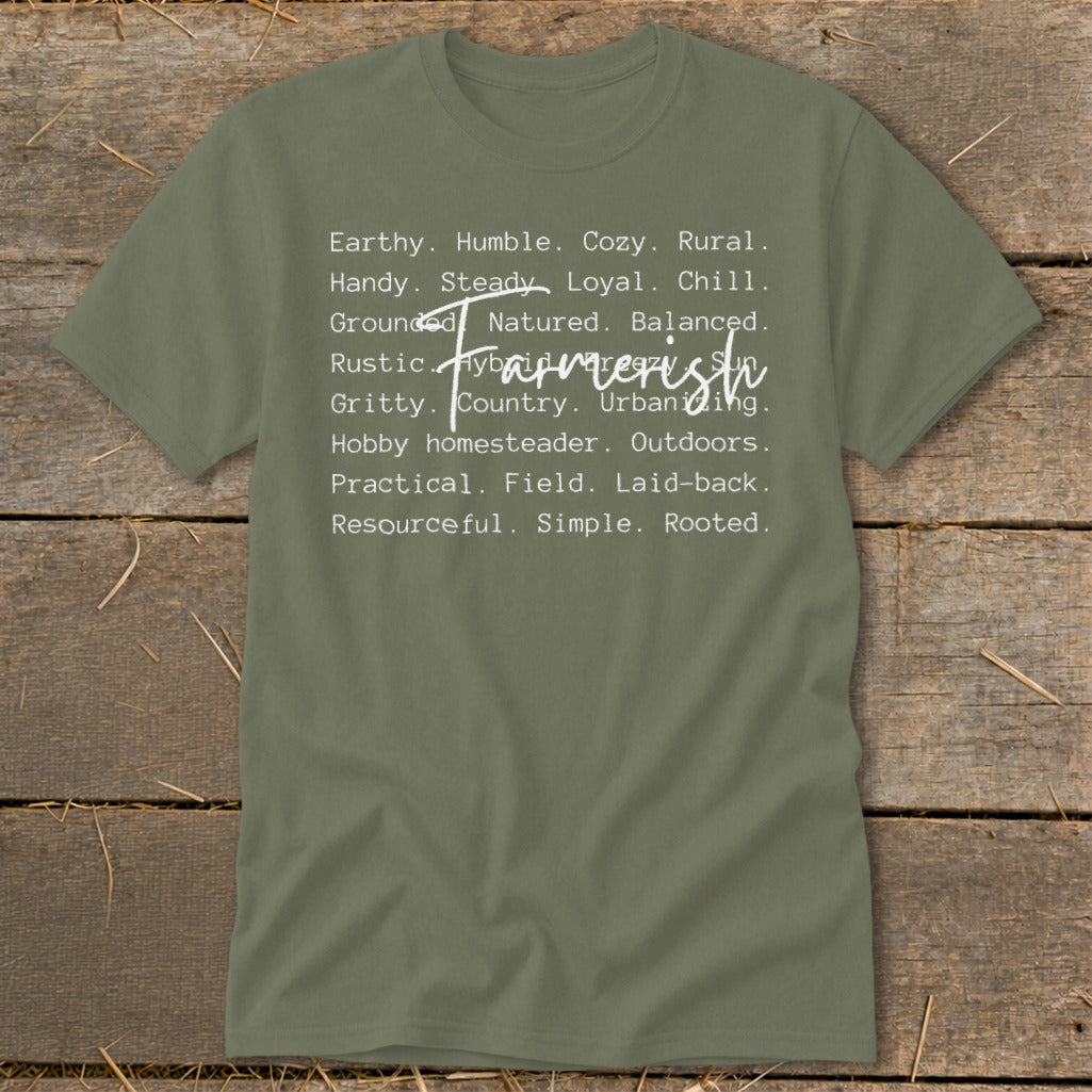 Olive green t-shirt with "Farmerish" and descriptive words in white text.