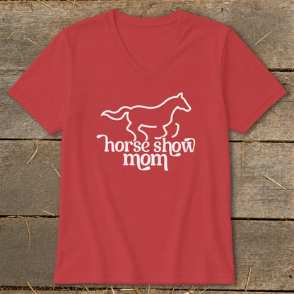 Red v-neck t-shirt with white outline of a horse and text "horse show mom".