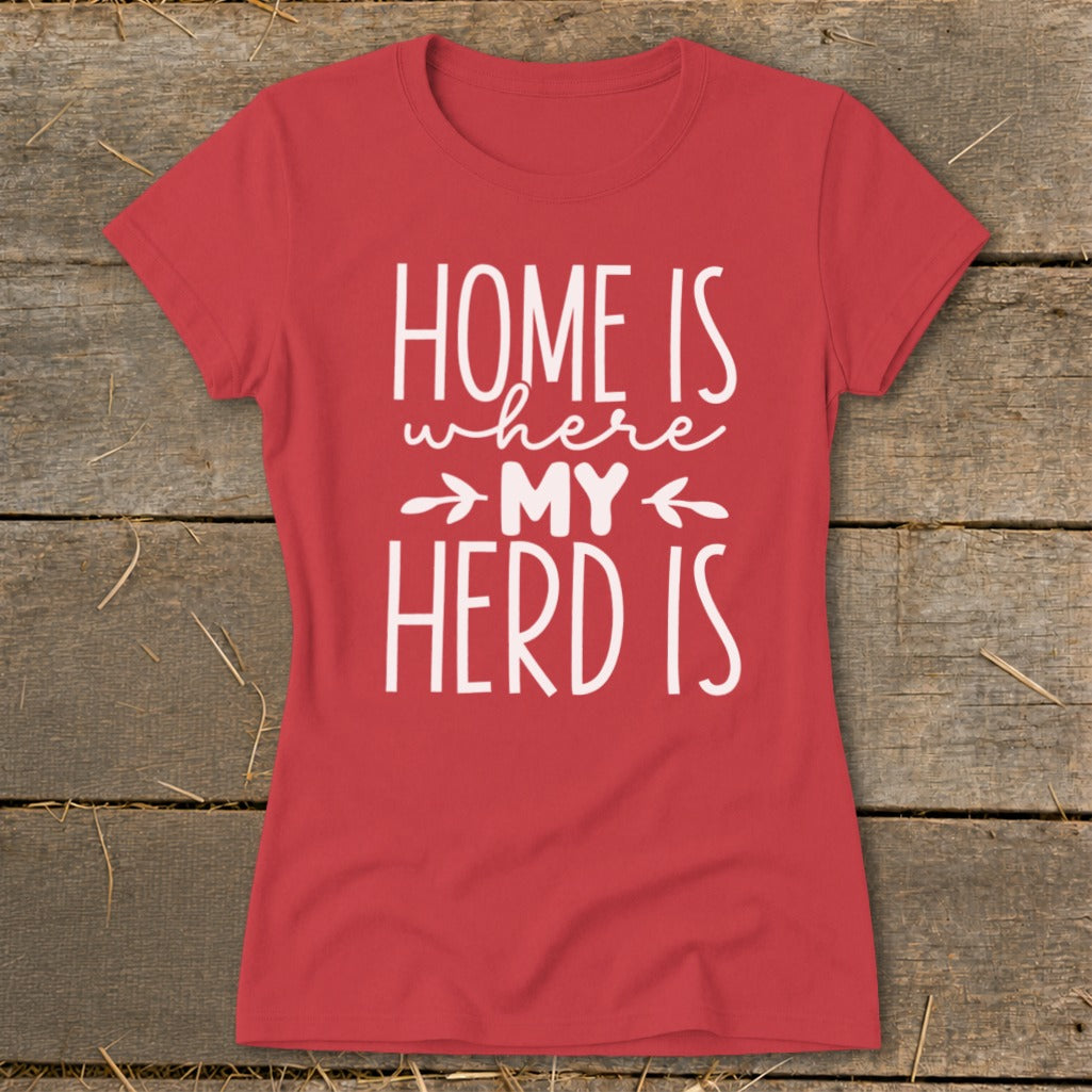 Red t-shirt with white text: "HOME IS where MY HERD IS"