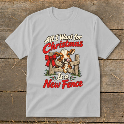 Cow behind fence graphic with text "All I Want for Christmas Is a New Fence".