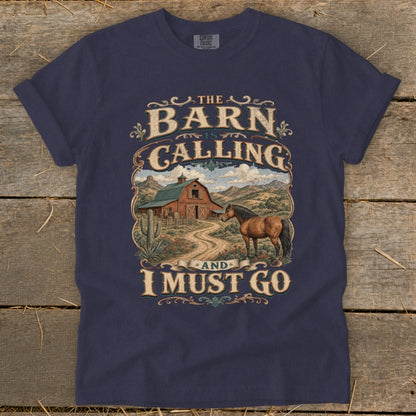 Navy t-shirt with "The Barn Is Calling And I Must Go" text and barn/horse graphic.