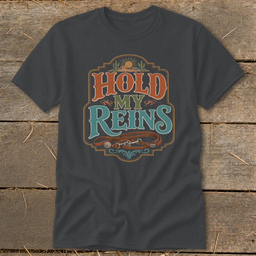 T-shirt with "Hold My Reins" text and equestrian horse tack graphic.