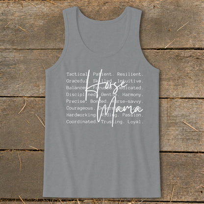 Gray tank top with "Horse Mama" and descriptive words in white text.