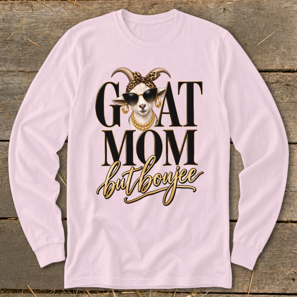 Goat Mom but Boujee Long Sleeve Tee