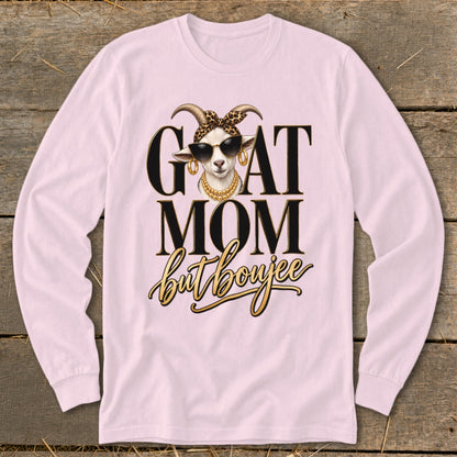 Goat Mom but Boujee Long Sleeve Tee