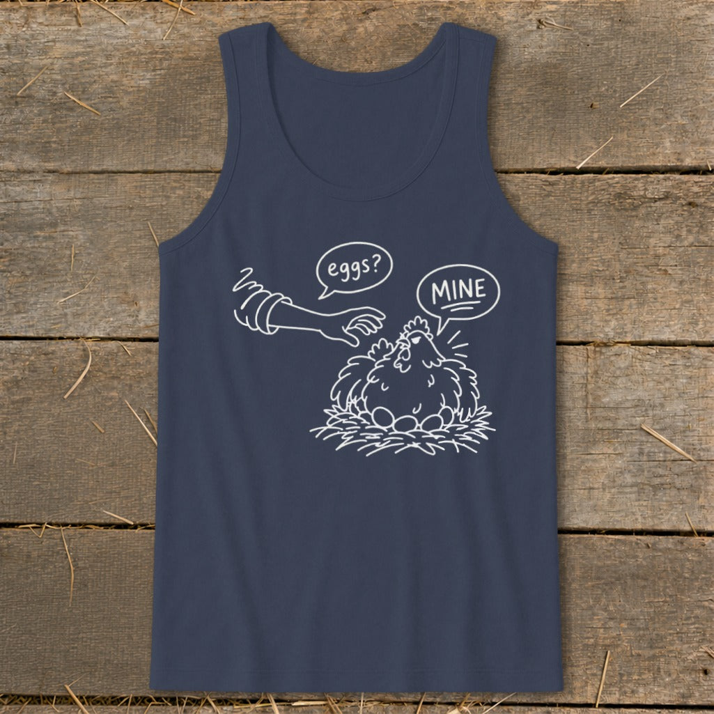 Navy tank top with white line drawing of a chicken guarding eggs, saying "MINE".