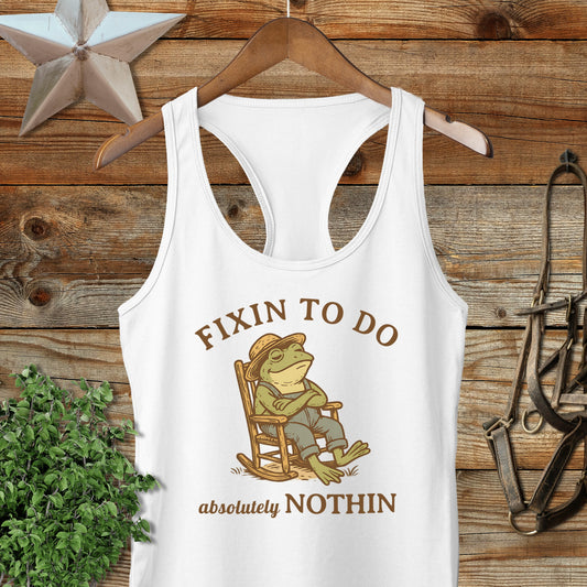 Fixin To Do Absolutely Nothin Frog Tank Top Funny Shirt