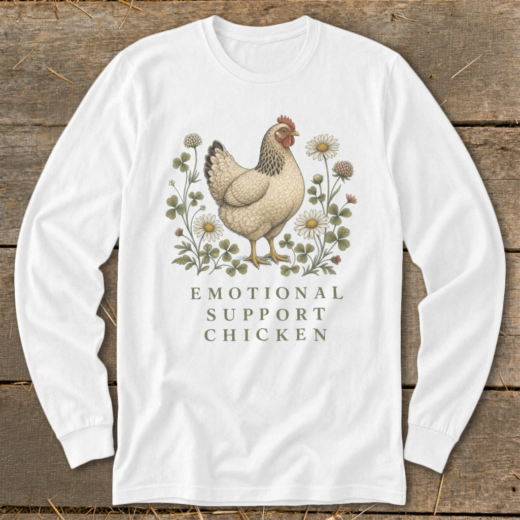 White long-sleeve shirt with an illustration of a hen surrounded by flowers and text that reads "Emotional Support Chicken."