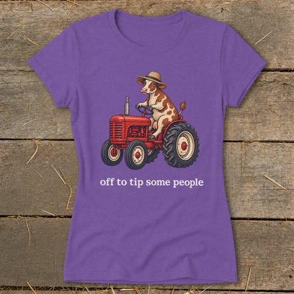 Off To Tip People Ladies Tee