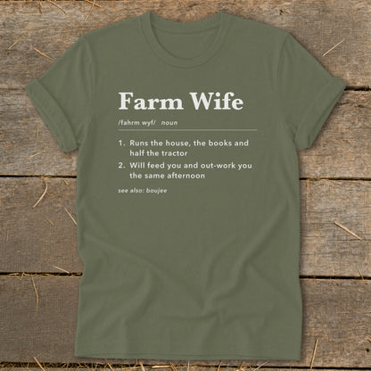Green t-shirt with "Farm Wife" definition and humorous text.