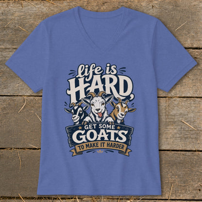 Purple v-neck t-shirt with "Life is Hard, Get Some Goats To Make It Harder" graphic.