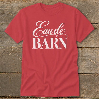 Red t-shirt with white text "Eau de BARN"