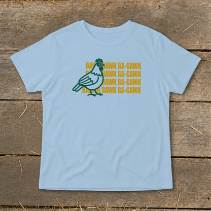 Light blue t-shirt featuring a green chicken graphic and yellow repeating text reading BAWK BA-GAWK.