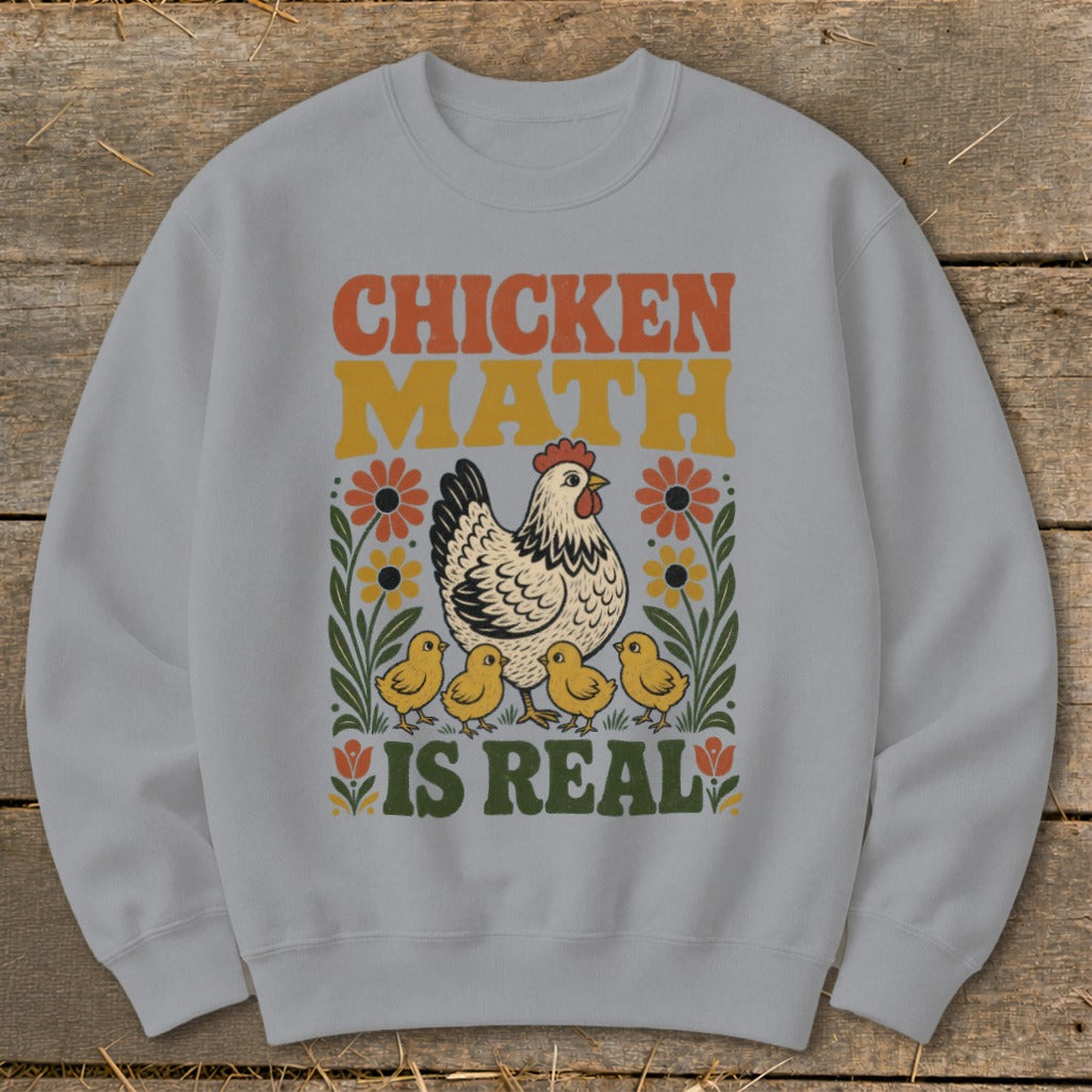 Grey sweatshirt with "Chicken Math Is Real" text and a hen with chicks.