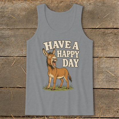 Tank top with a laughing donkey graphic and the text "HAVE A HAPPY DAY".