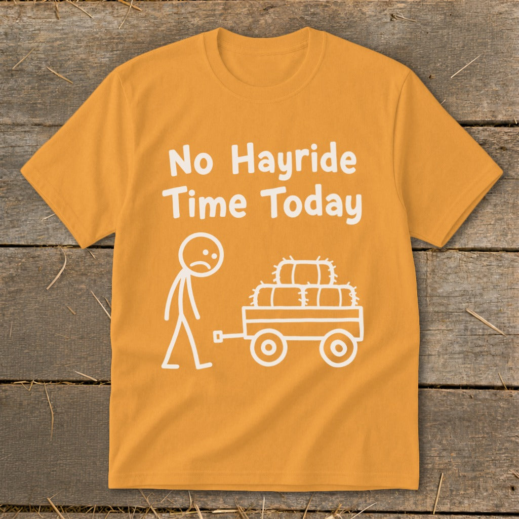 No Hayride Time Today Youth Tee