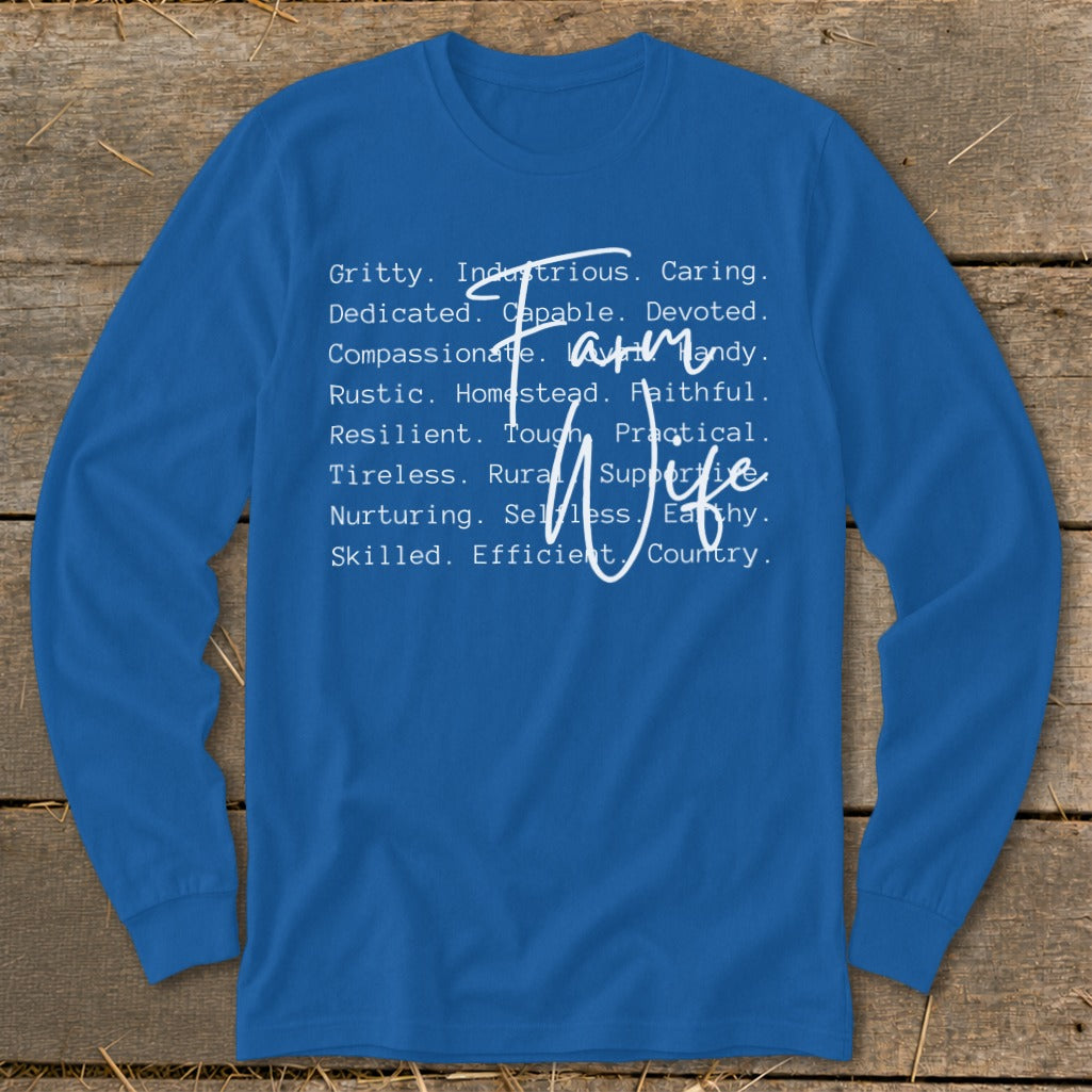 Blue long sleeve shirt with "Farm Wife" and descriptive words in white text.
