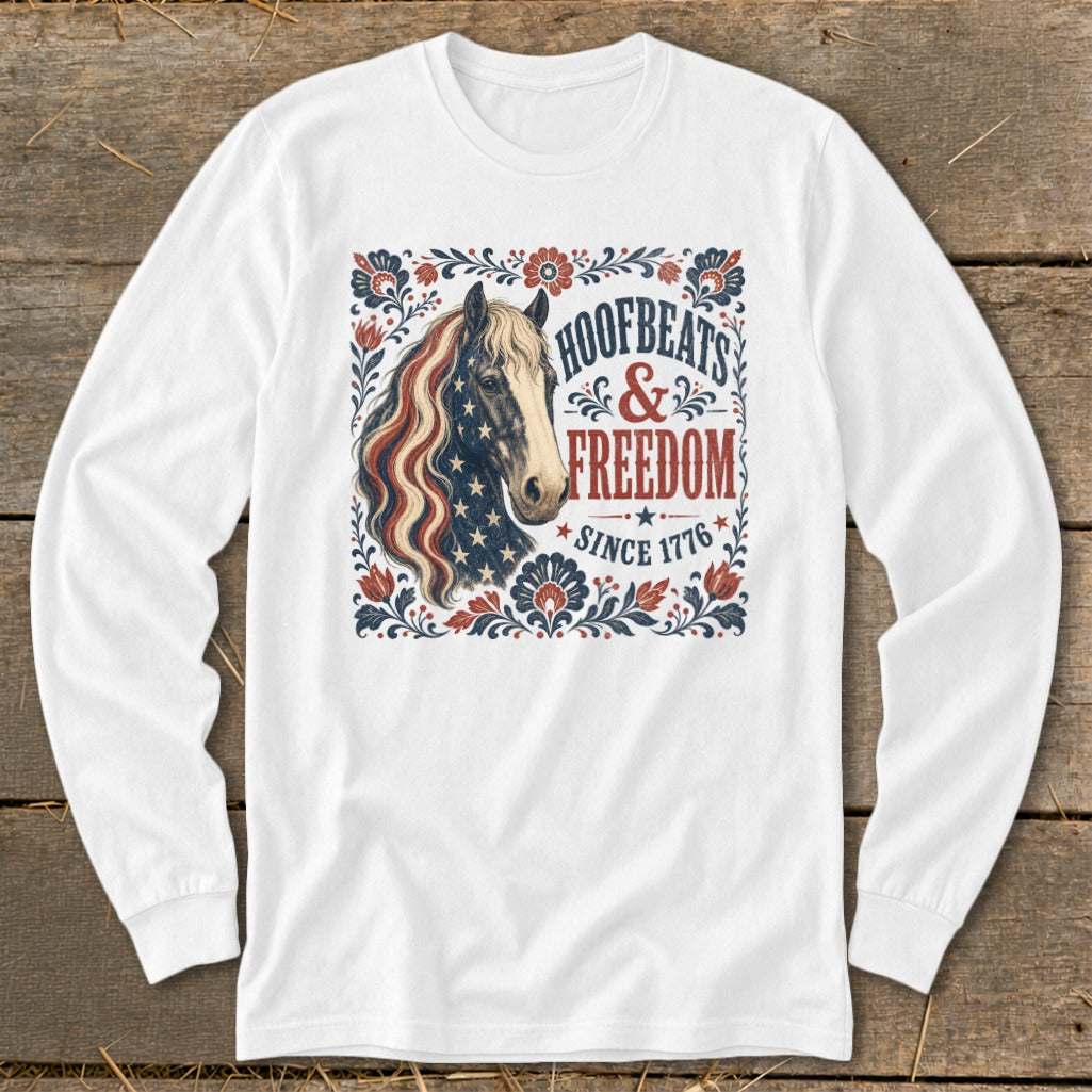 White long-sleeve shirt with a horse graphic and "Hoofbeats & Freedom Since 1776" text.
