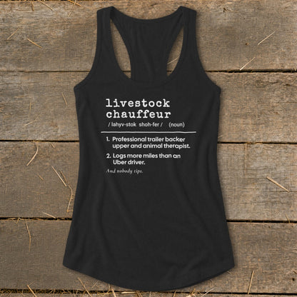 Black tank top with "livestock chauffeur" definition printed in white text.