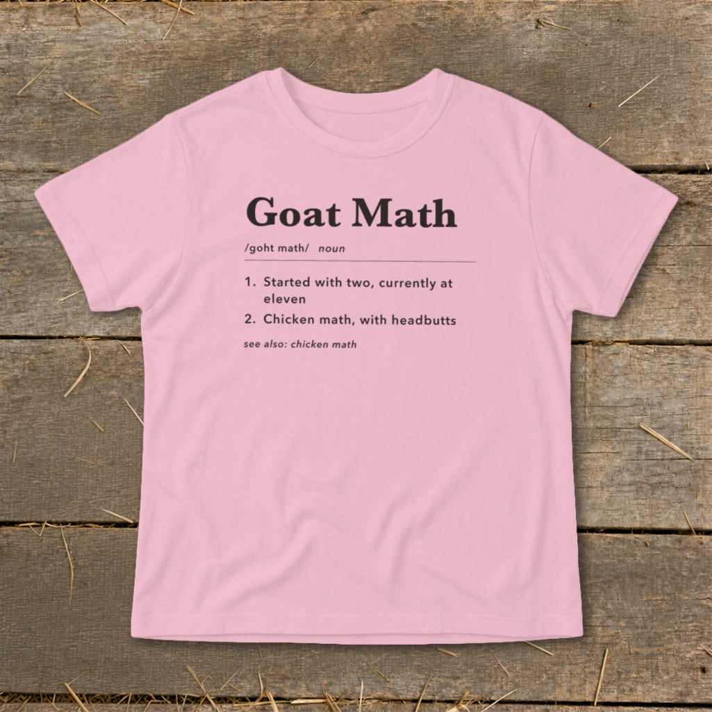 Pink t-shirt with "Goat Math" definition and definitions for "started with two" and "chicken math."