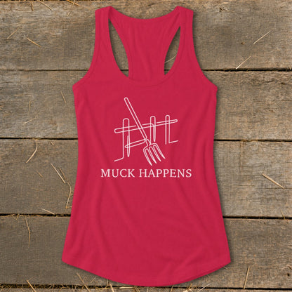 Red racerback tank top with white line art of a pitchfork and fence, reading "MUCK HAPPENS".