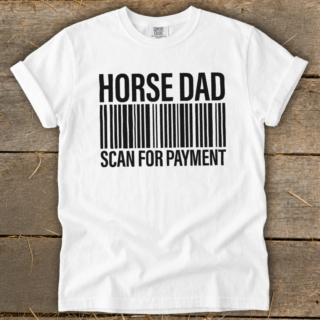 White t-shirt with "HORSE DAD SCAN FOR PAYMENT" and barcode design.