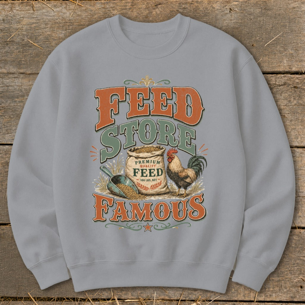 Feed Store Famous graphic with rooster, feed bag, scoop, and distressed text.