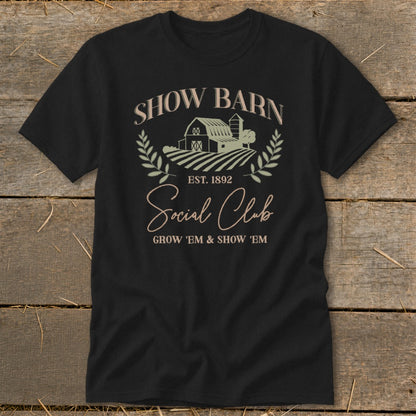 Black t-shirt with "Show Barn Social Club" graphic and farm imagery.