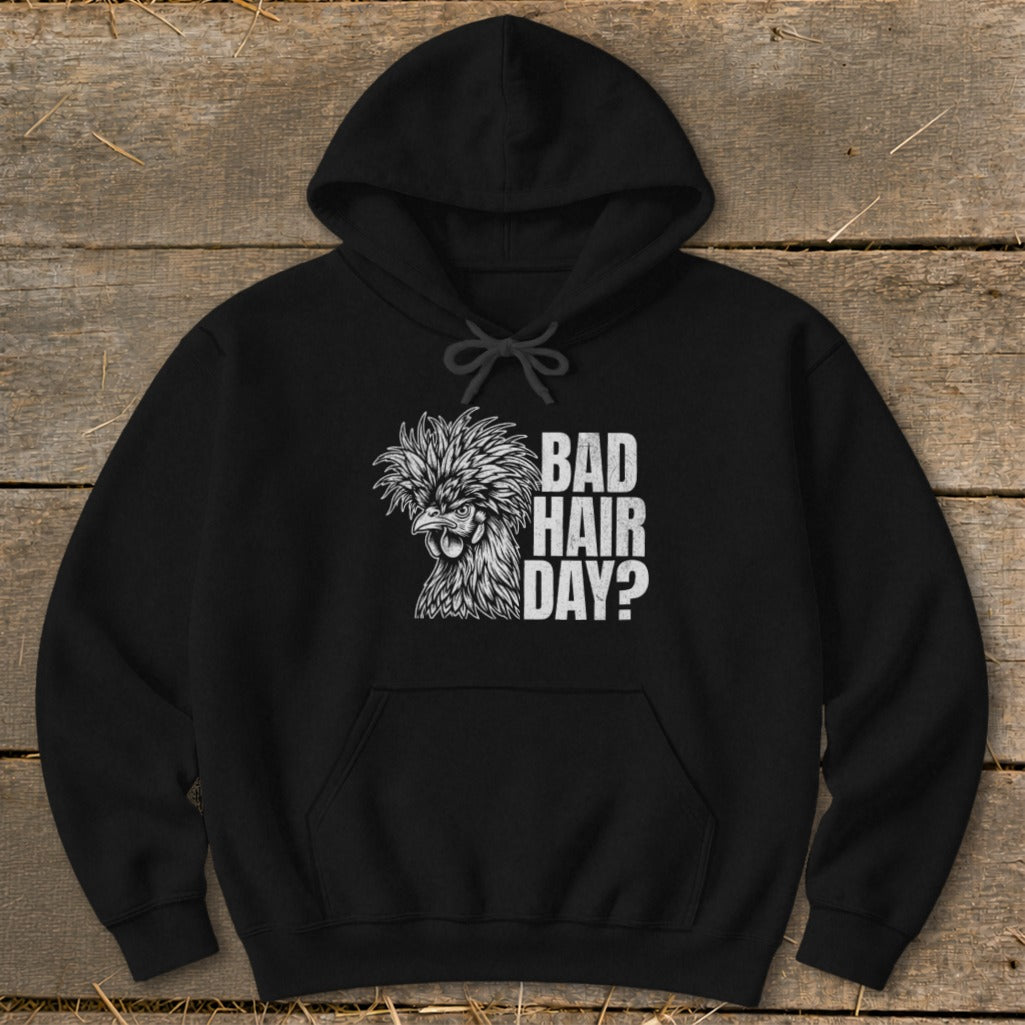 Black hoodie with a chicken graphic and "BAD HAIR DAY?" text.
