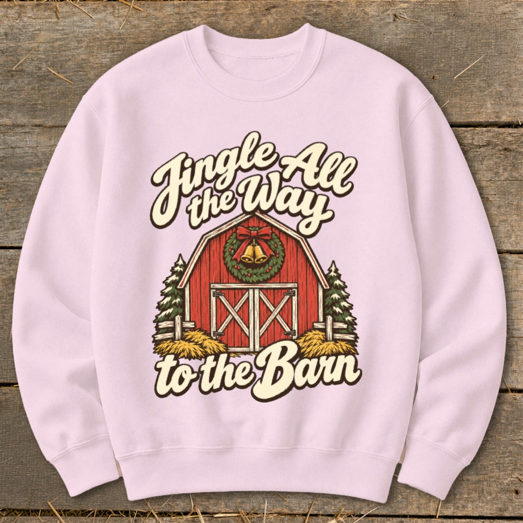 Pink sweatshirt with "Jingle All the Way to the Barn" text and barn graphic.