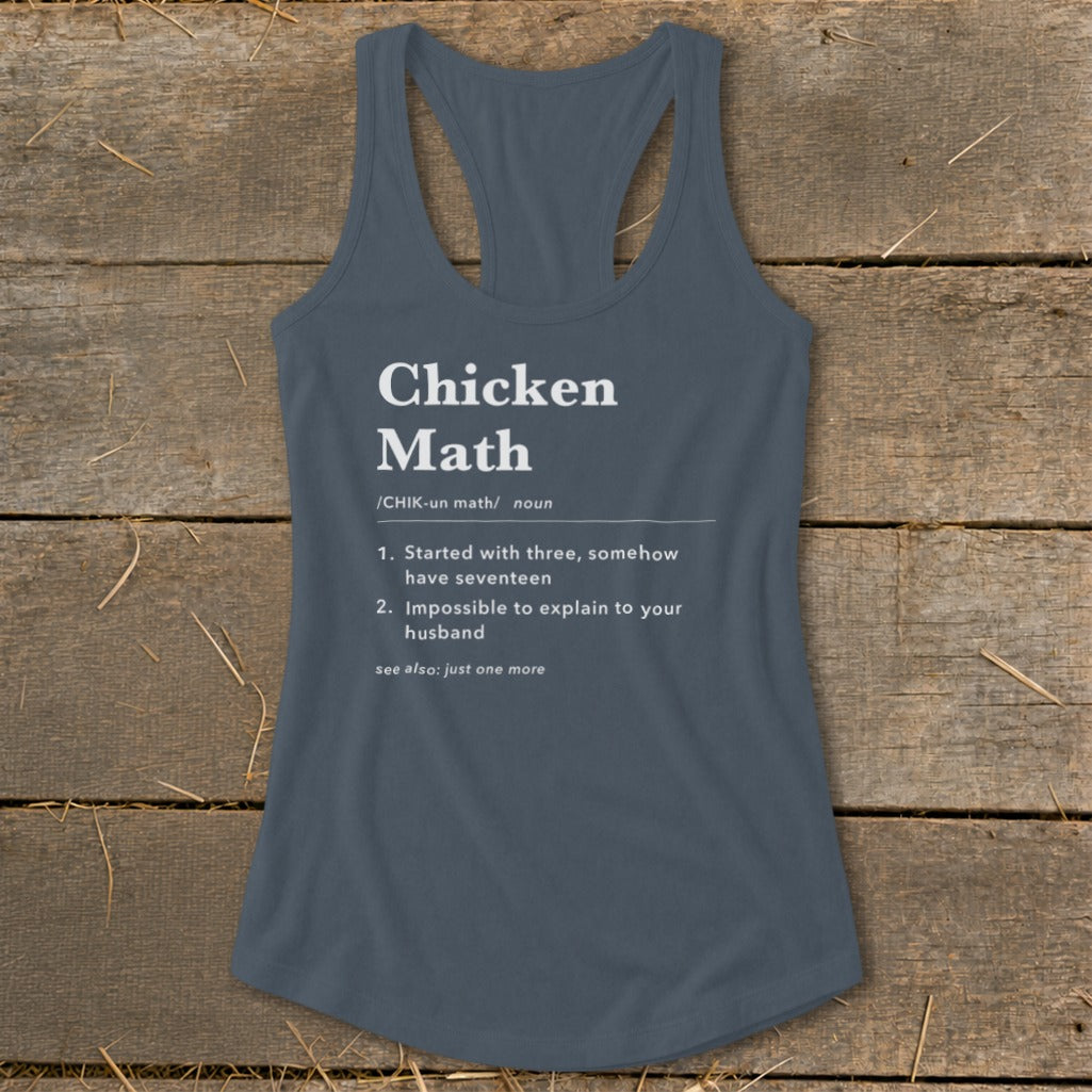 Slate grey tank top with "Chicken Math" definition printed in white text.