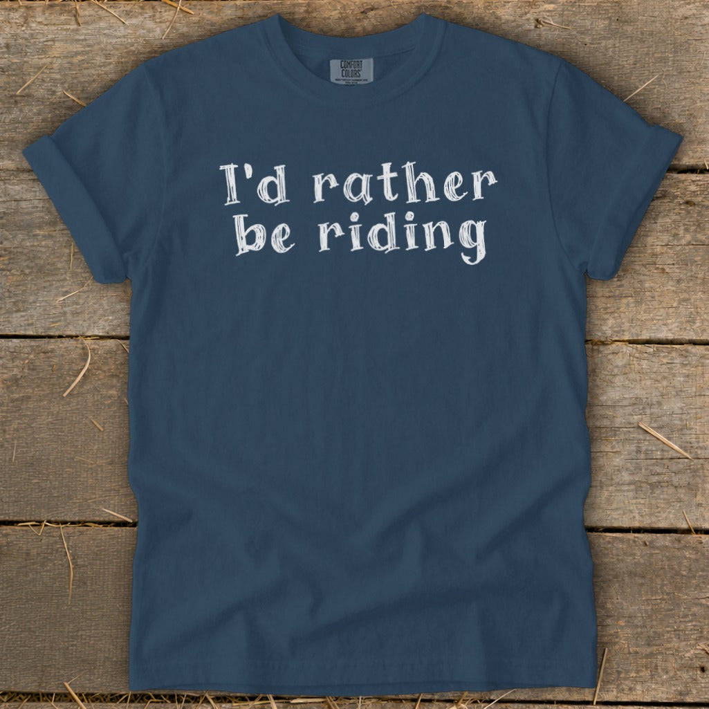 Navy blue t-shirt with white text "I'd rather be riding".
