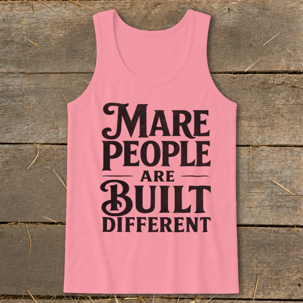 Pink tank top with black text: "Mare People Are Built Different"