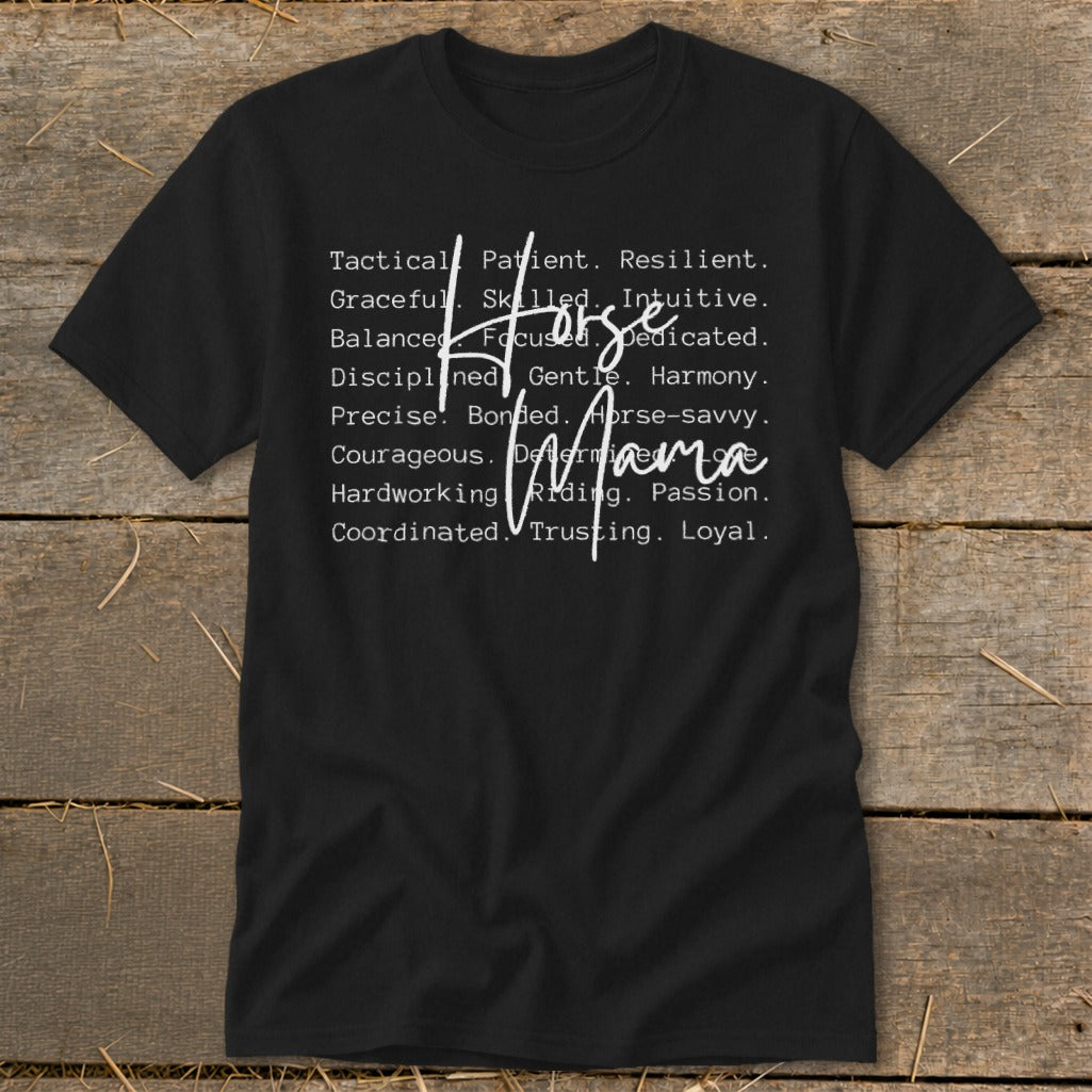 Black t-shirt with "Horse Mama" and descriptive words for riders.