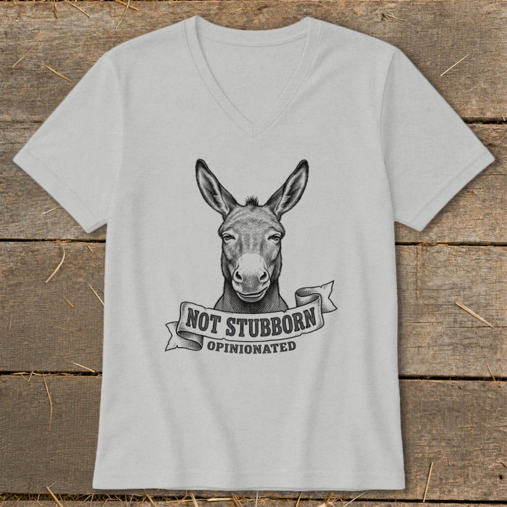 Donkey head illustration with text "NOT STUBBORN OPINIONATED" on a grey v-neck shirt.