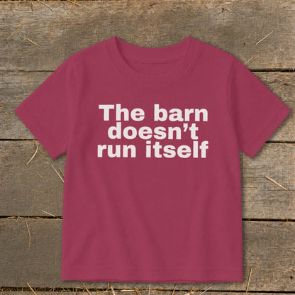 Crimson t-shirt with white text that reads "The barn doesn't run itself."