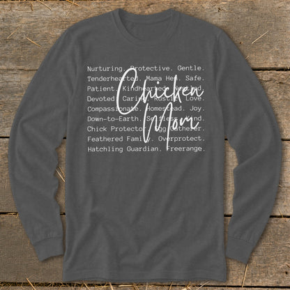 Long-sleeved shirt with "Chicken Mom" text and descriptive words.