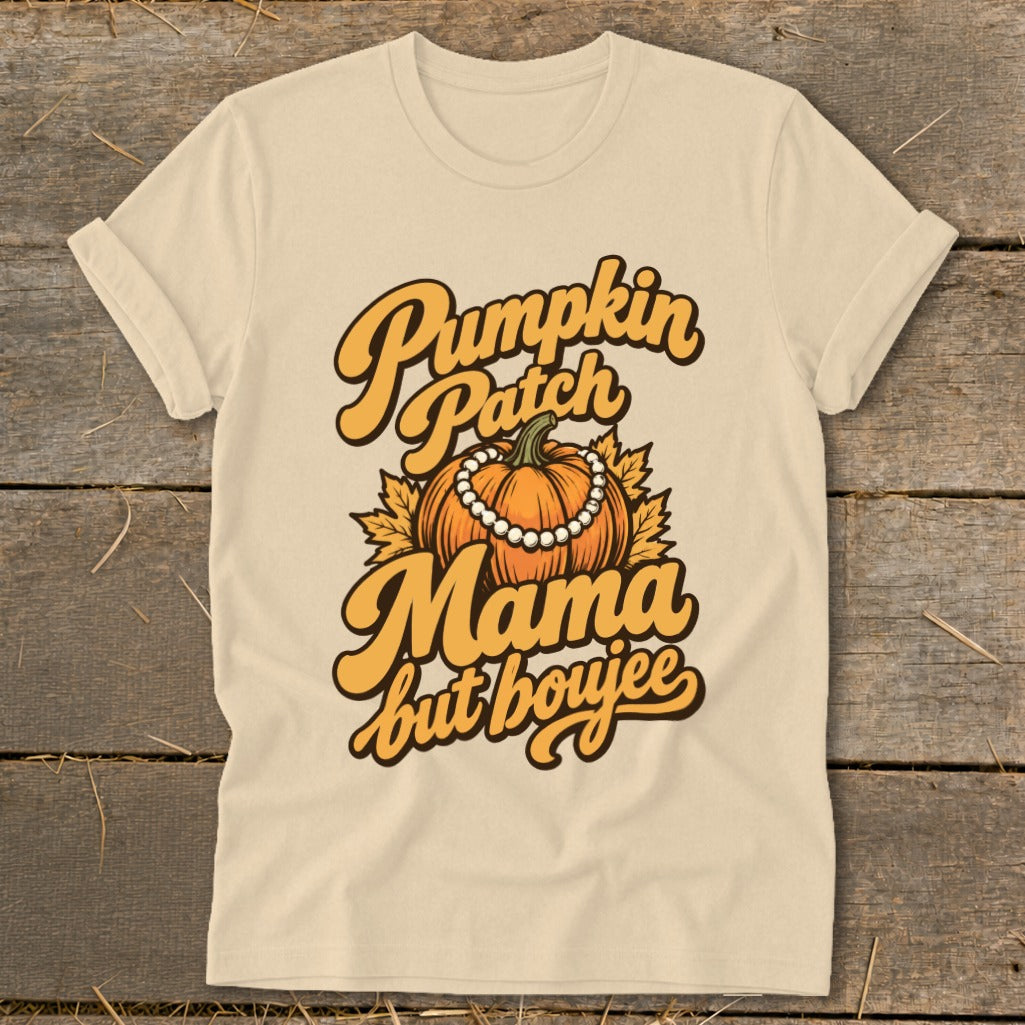 Cream t-shirt with "Pumpkin Patch Mama but boujee" text and pumpkin graphic.