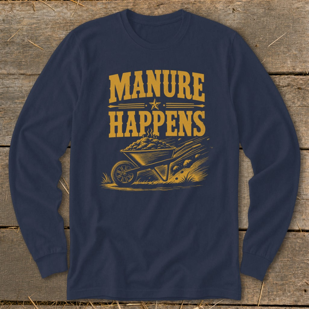 Navy long-sleeve shirt with "MANURE HAPPENS" text and wheelbarrow illustration.