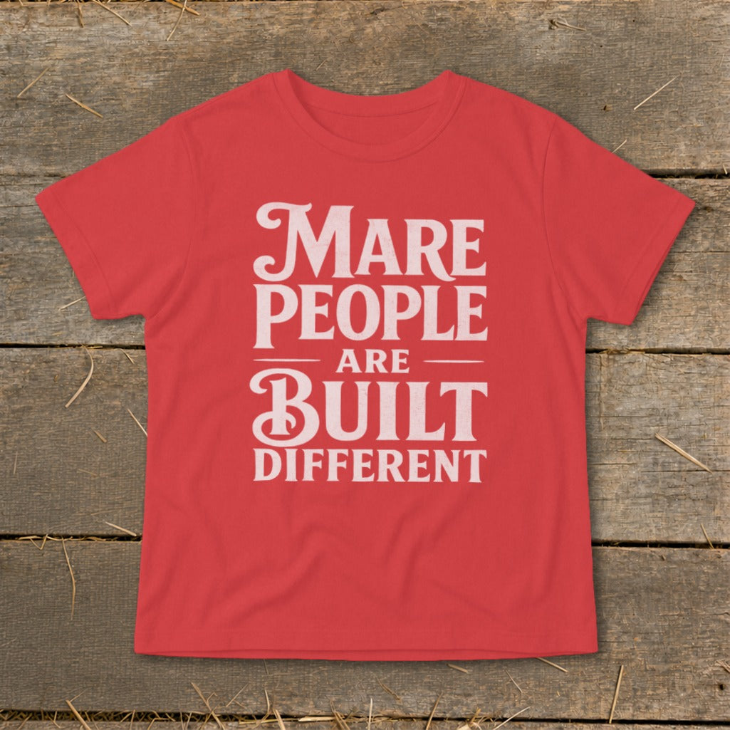 Red t-shirt with white text "Mare People Are Built Different".