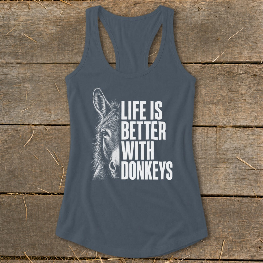Tank top with donkey graphic and "Life is Better With Donkeys" text.