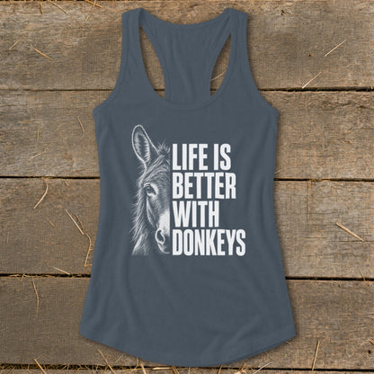 Tank top with donkey graphic and "Life is Better With Donkeys" text.