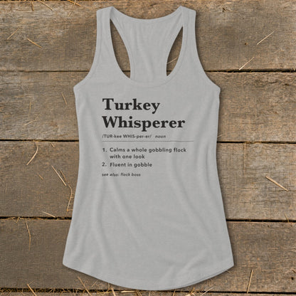 Turkey Whisperer Definition Racerback Tank
