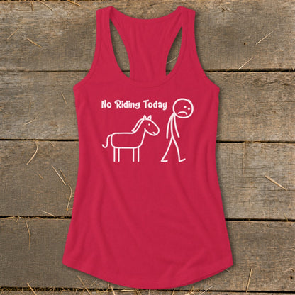 Pink tank top with "No Riding Today" text and stick figures of a horse and person.