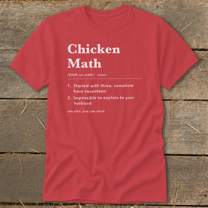 Red t-shirt with white text defining "Chicken Math."