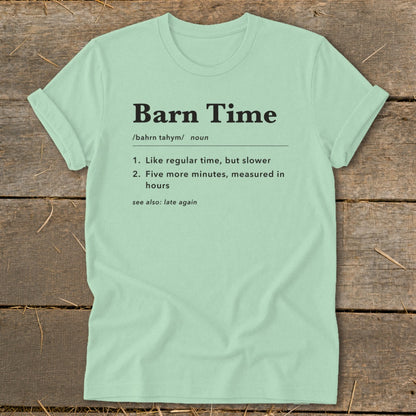 Mint green t-shirt with "Barn Time" definition in black text.