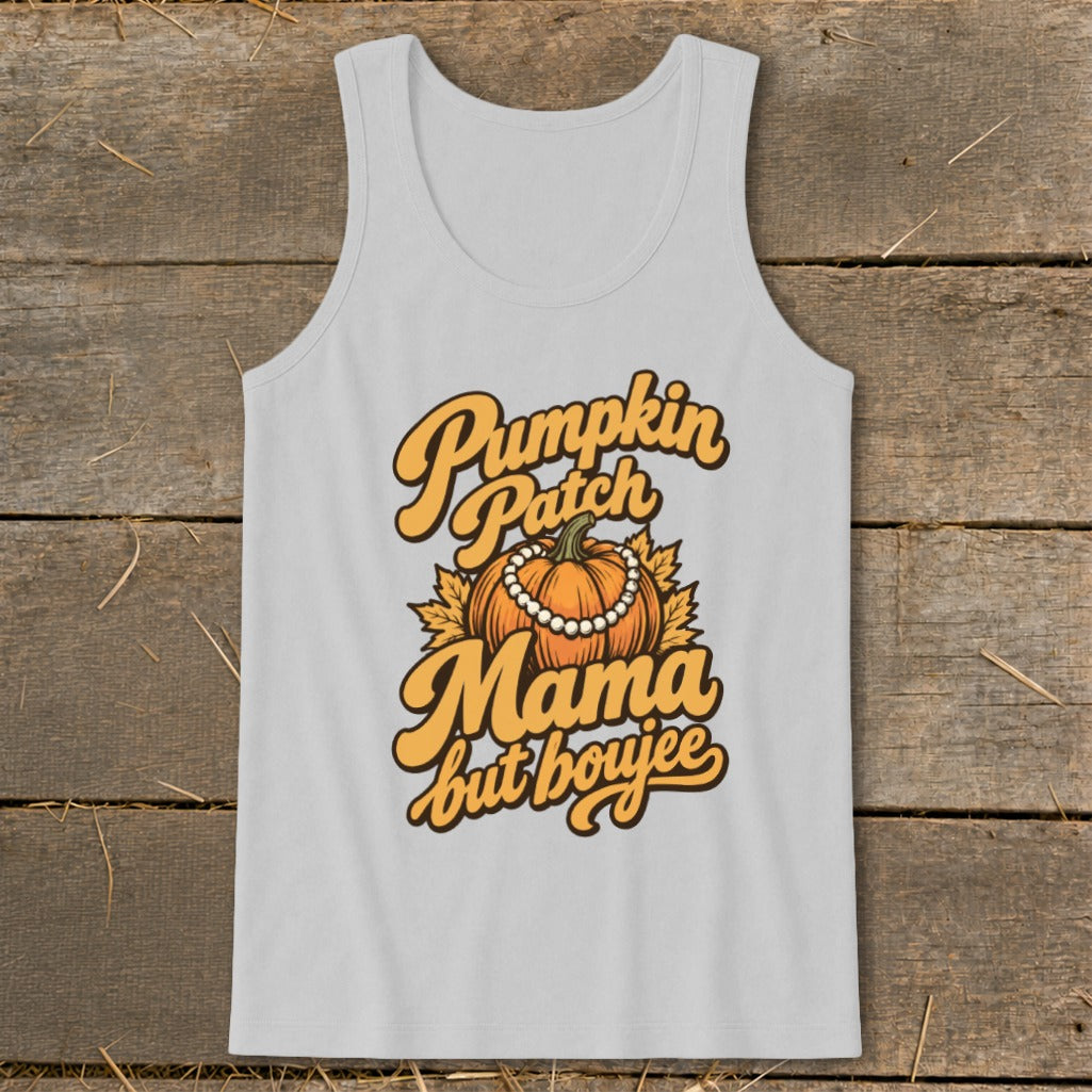 Gray tank top with "Pumpkin Patch Mama but boujee" text and pumpkin graphic.