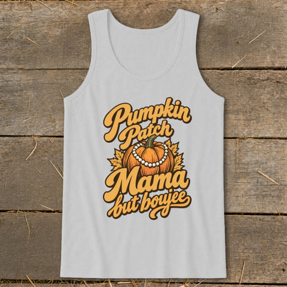 Gray tank top with "Pumpkin Patch Mama but boujee" text and pumpkin graphic.