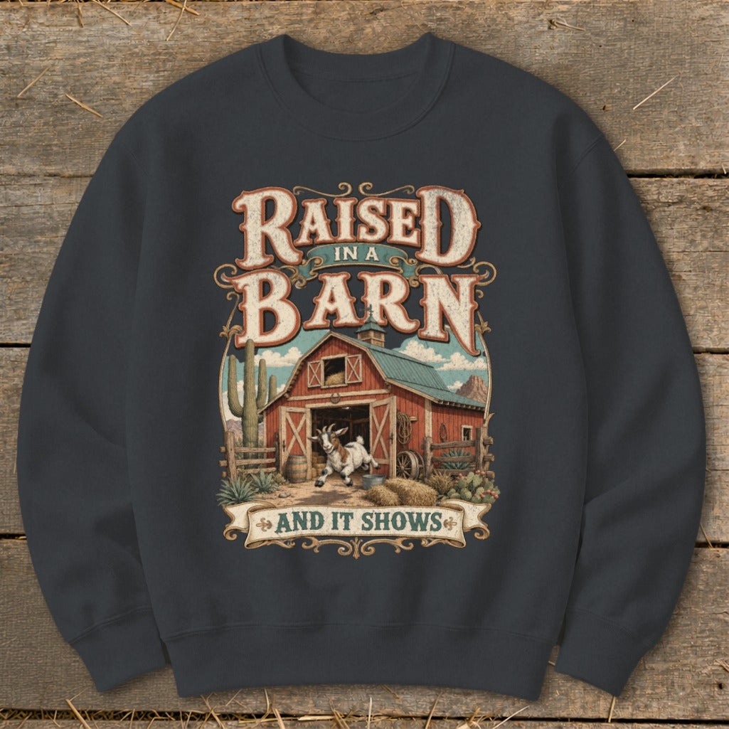 Raised in a Barn and It Shows graphic with goat, barn, and desert landscape.