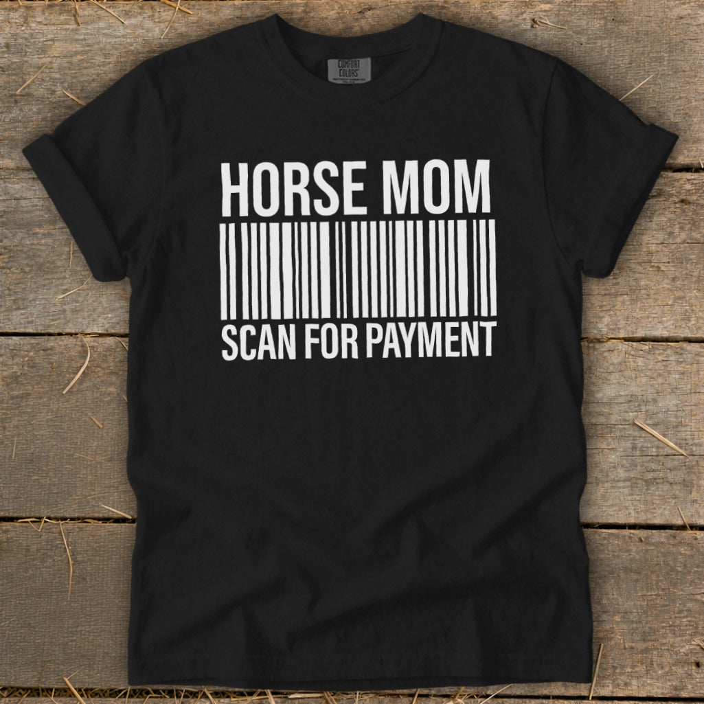 Black t-shirt with "HORSE MOM SCAN FOR PAYMENT" text and a barcode.